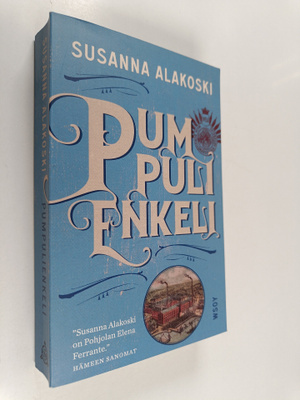 Susanna Alakoski : Pumpulienkeli