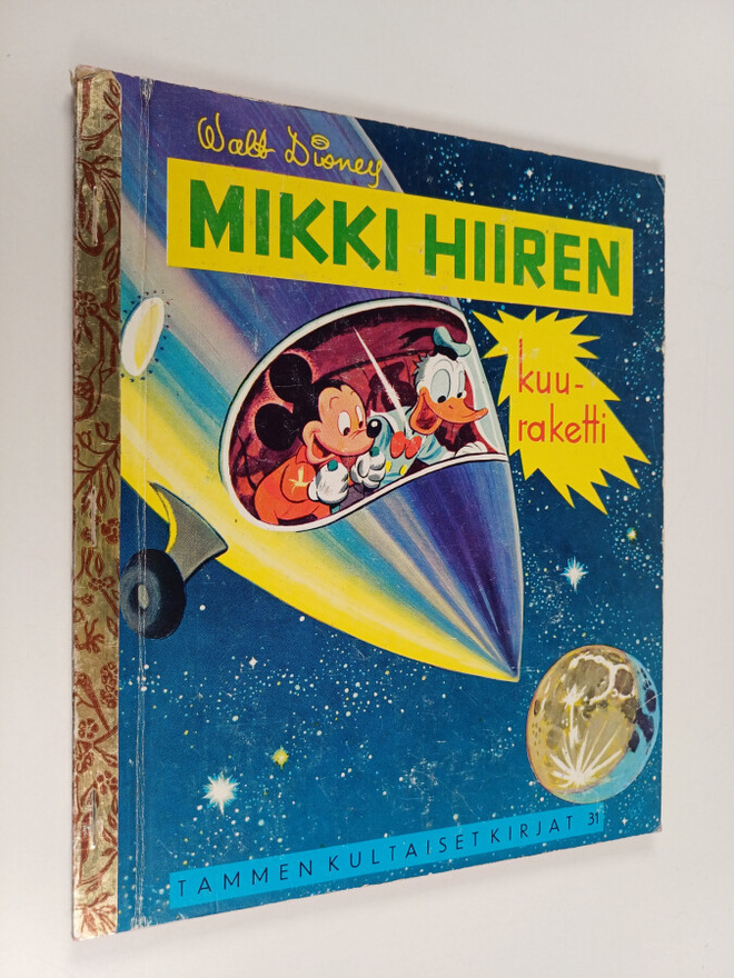 Walt Disney : Mikki Hiiren kuuraketti