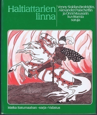 Haltiattarien linna (Matka Satumaahan -sarja)