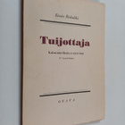 Ensio Rislakki : Tuijottaja : 3-näytöksinen näytelmä (7 k... - pikkukuva 1