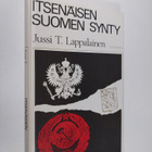 Jussi T. Lappalainen : Itsenäisen Suomen synty - pikkukuva 1