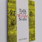 Ed Cohen : Talk on the Wilde side : toward a genealogy of... - pikkukuva 1