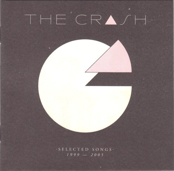 The Crash - Selected Songs 1999-2005 (CD) MINT!!