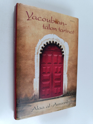 Alaa al- Aswani : Yacoubian-talon tarinat