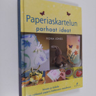Fiona Jones : Paperiaskartelun parhaat ideat : innostu ja... - pikkukuva 1