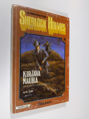 Arthur Conan Doyle : Kirjava nauha sekä muita kertomuksia