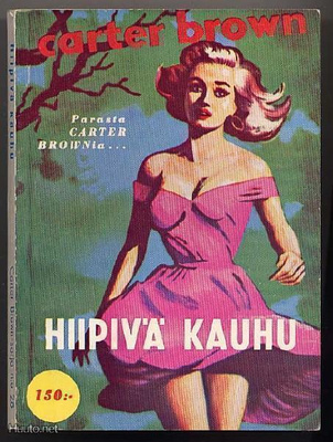 Brown, Carter: Hiipivä kauhu (CB #28; 1. p., nid., 1962)
