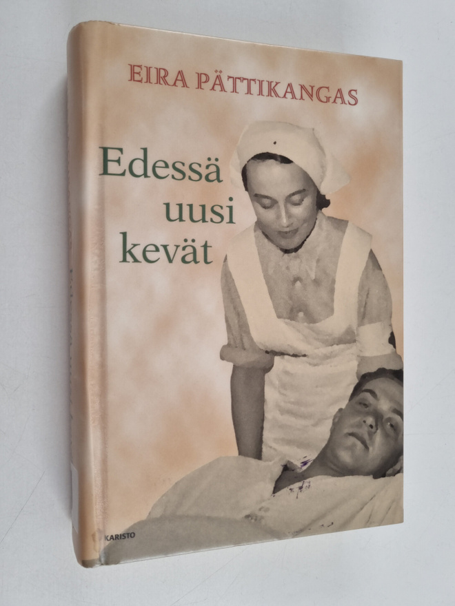 Eira Pättikangas : Edessä uusi kevät