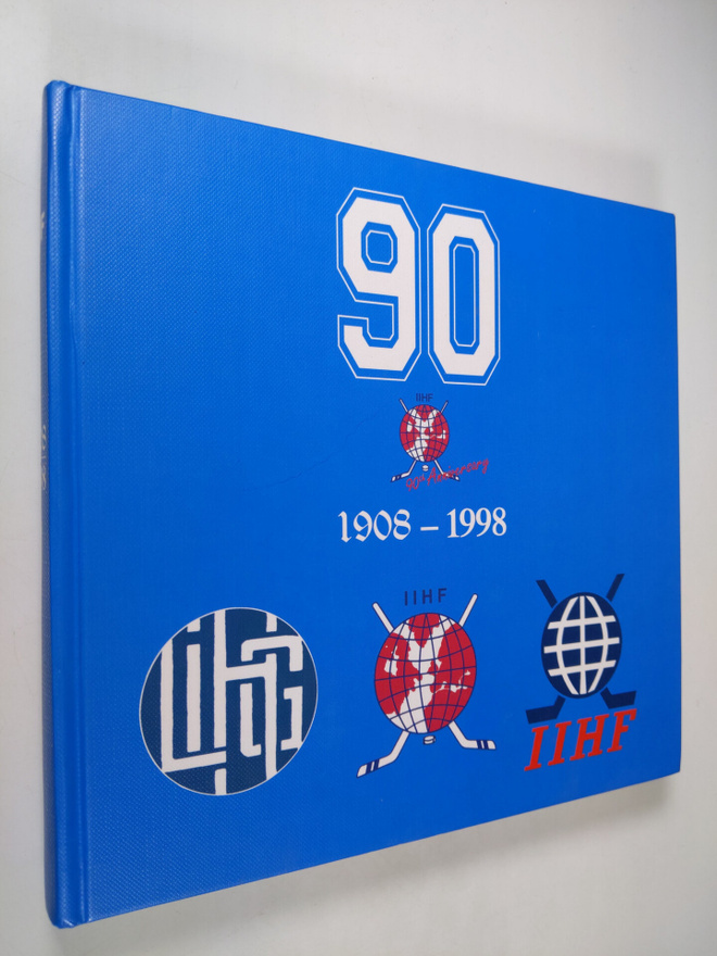 Horst Eckert : 90 : IIHF 90th anniversary, 1908-1998