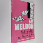 Fay Weldon : Nothing to Wear and Nowhere to Hide - pikkukuva 1