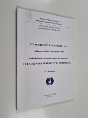 Esa Seppänen ym. : Itäsuhteiden kolmiodraama - Kekkonen -...