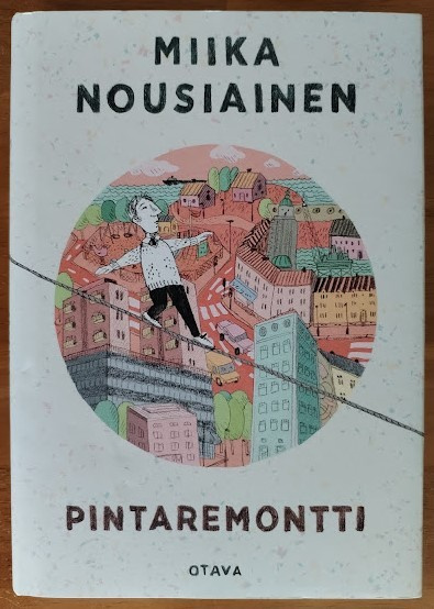 Miika Nousiainen: Pintaremontti