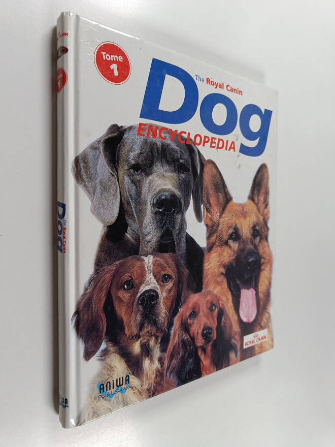 The Royal Canin dog encyclopedia : Tome 1