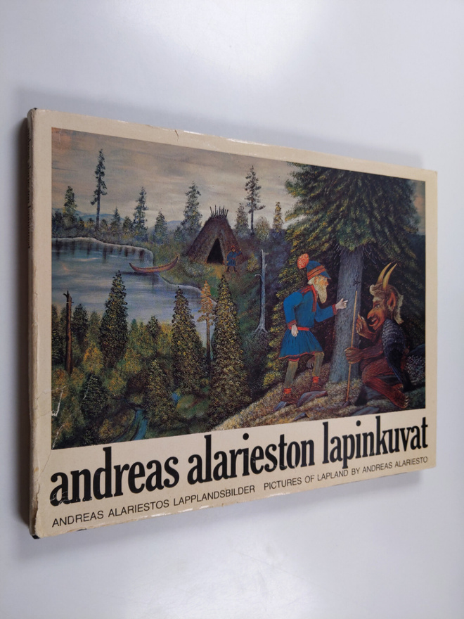 Andreas Alariesto : Andreas Alarieston lapinkuvat = Andre...