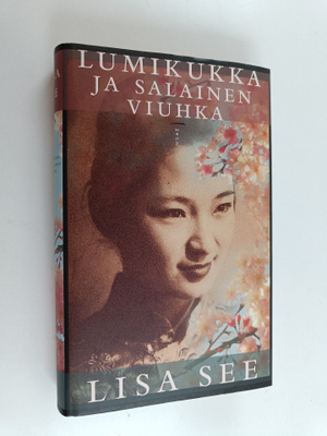 Lisa See : Lumikukka ja salainen viuhka