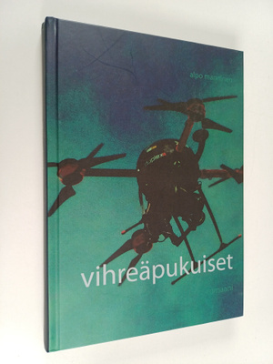 Alpo Manninen : Vihreäpukuiset