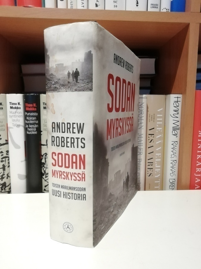 Andrew Roberts - Sodan myrskyssä - 1.p.2010