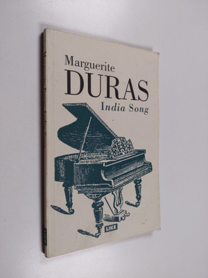 Marguerite Duras : India Song
