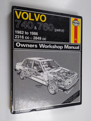 Matthew Minter : Volvo 740 & 760 (petrol) : Owners Worksh...