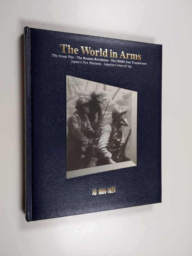 The World in Arms : AD 1900-1925