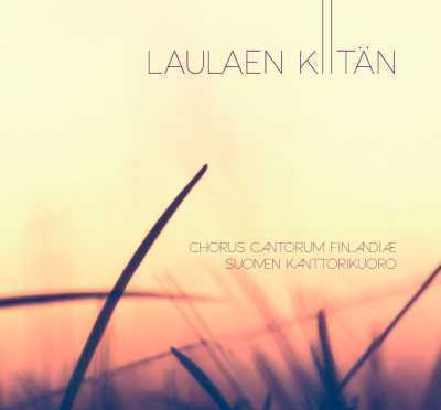 Chorus Cantorum Finlandiae • Laulaen kiitän CD