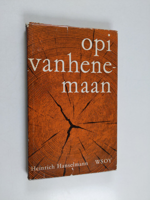 Heinrich Hanselmann : Opi vanhenemaan