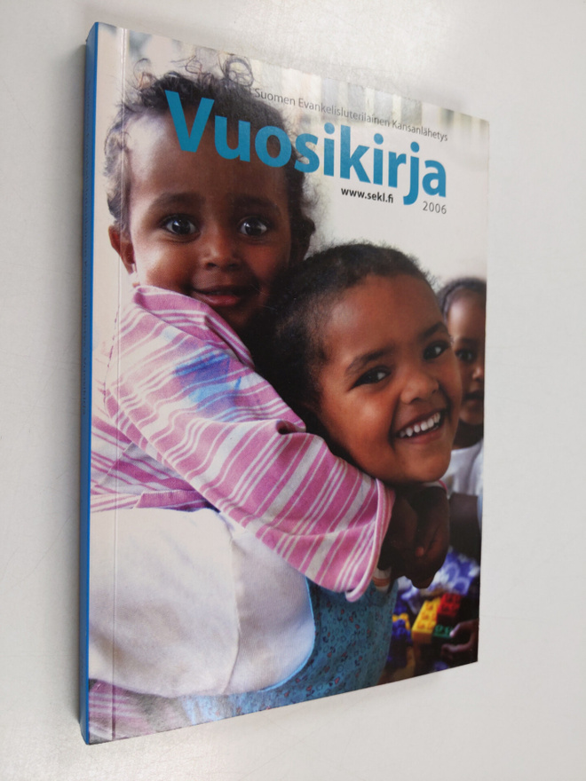 Suomen evankelisluterilainen kansanlähetys vuosikirja 2006