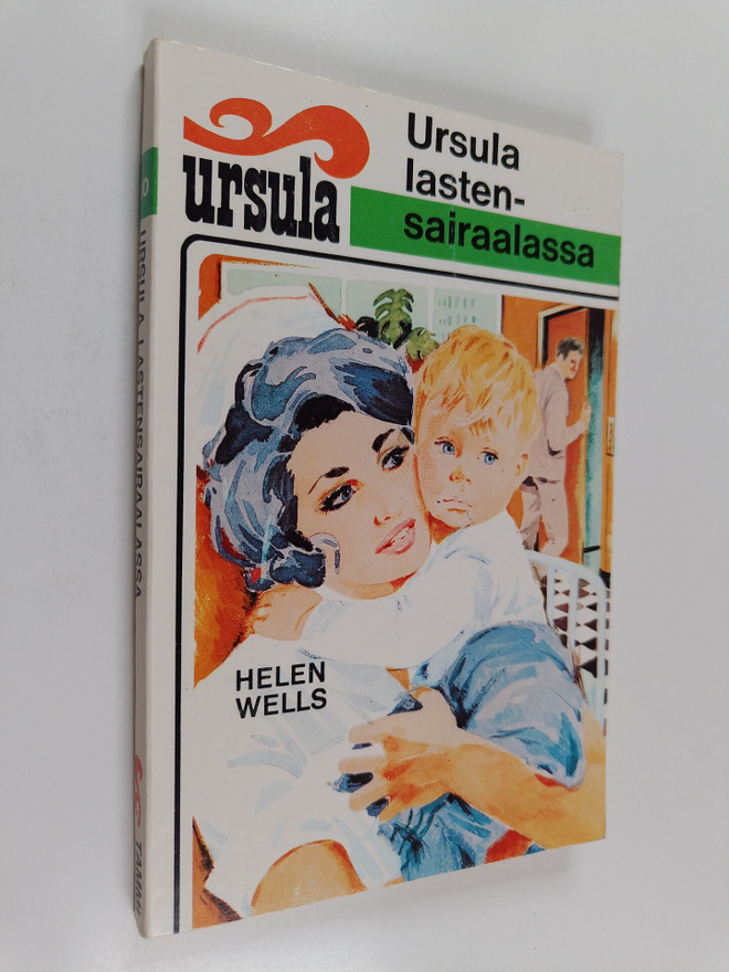 Helen Wells : Ursula lastensairaalassa
