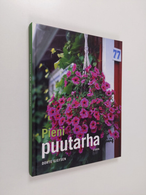 Dorte Gjefsen : Pieni puutarha