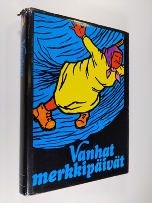 Jouko (toim.) Hautala : Vanhat merkkipäivät