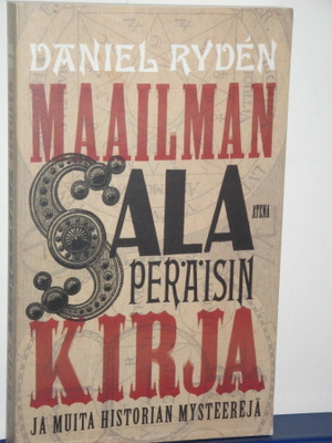 Daniel Ryden : MAAILMAN SALAPERÄISIN KIRJA ja muita
