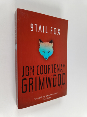 Jon Courtenay Grimwood : 9tail Fox