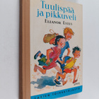 Eleanor Estes : Tuulispää ja pikkuveli - pikkukuva 1