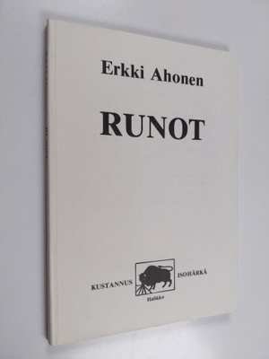 Erkki Ahonen : Runot