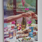 Fran Warde : Hyvää ruokaa ystäville : helppoa ruoanlaitto... - pikkukuva 1