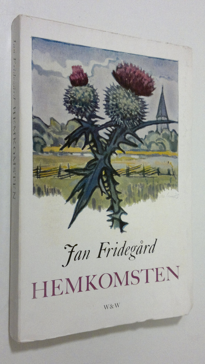 Jan Fridegård : Hemkomsten
