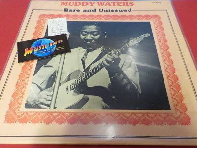 MUDDY WATERS - RARE AND UNISSUED EX/EX LP