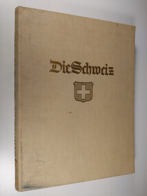 Orbis Terrarum : Die Schweiz : landschaft und baukunst vo...