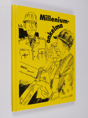 Veikko Lötjönen : Milleniumonkelma : valittuja juttuja Sa...