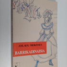 Aslaug Moksnes : Barrikadinaisia - pikkukuva 1