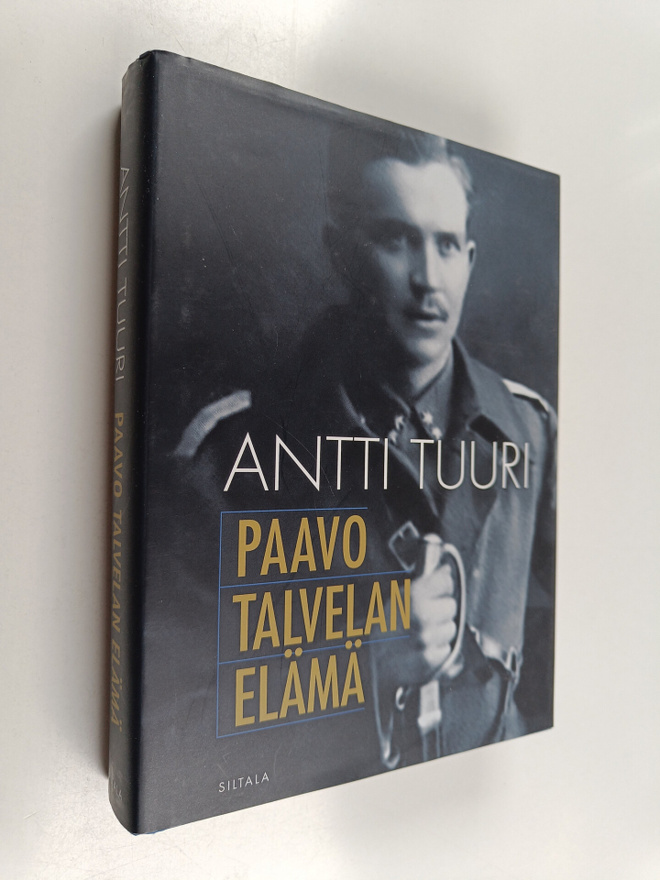 Antti Tuuri : Paavo Talvelan elämä : kertomus