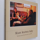 Kun kutsu käy : veteraanit kertovat nuorille - pikkukuva 1