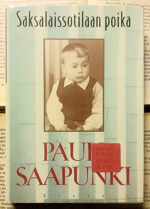 Pauli Saapunki - Saksalaissotilaan poika (sid.)