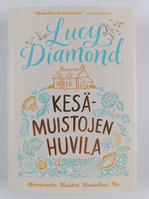 Lucy Diamond : Kesämuistojen huvila