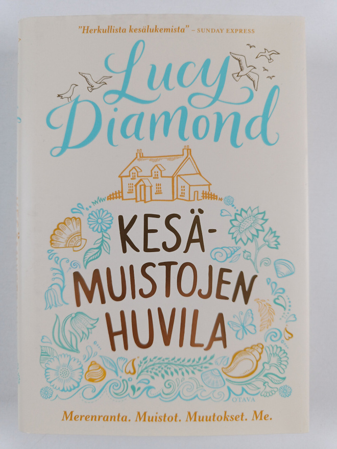Lucy Diamond : Kesämuistojen huvila