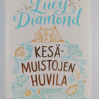 Lucy Diamond : Kesämuistojen huvila - pikkukuva 1