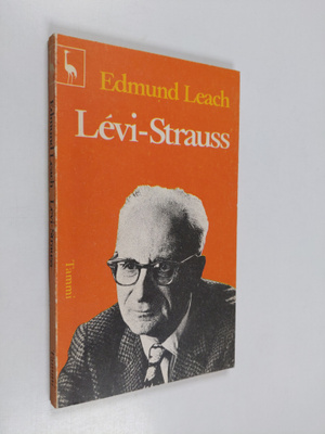 Edmund Leach : Levi-Strauss