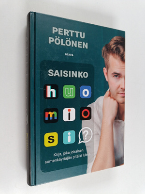 Perttu Pölönen : Saisinko huomiosi?