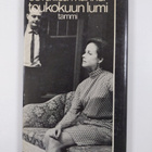Eeva-Liisa Manner : Toukokuun lumi : 3-näytöksinen näytelmä - pikkukuva 2
