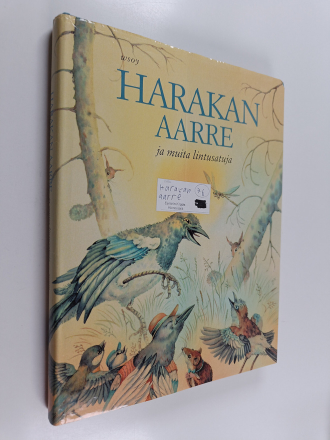 Harakan aarre ja muita lintusatuja